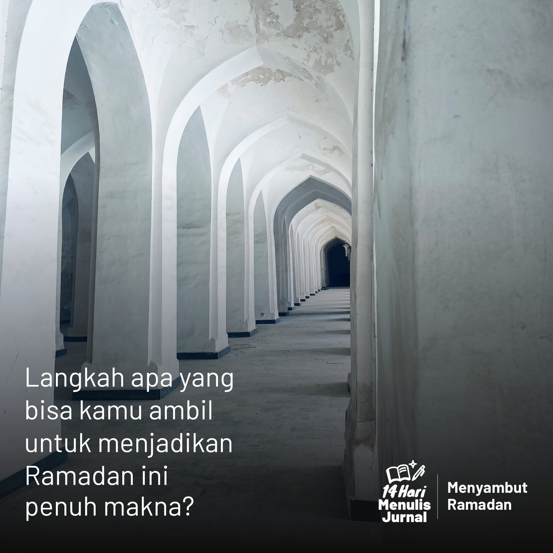 14 Hari Menulis Jurnal: Ramadan