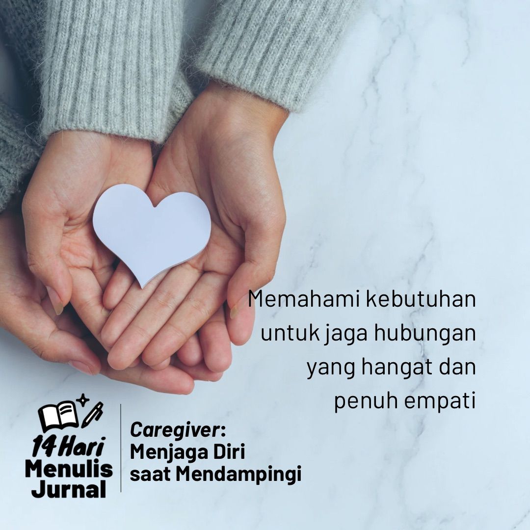 14 Hari Menulis Jurnal: Caregiver