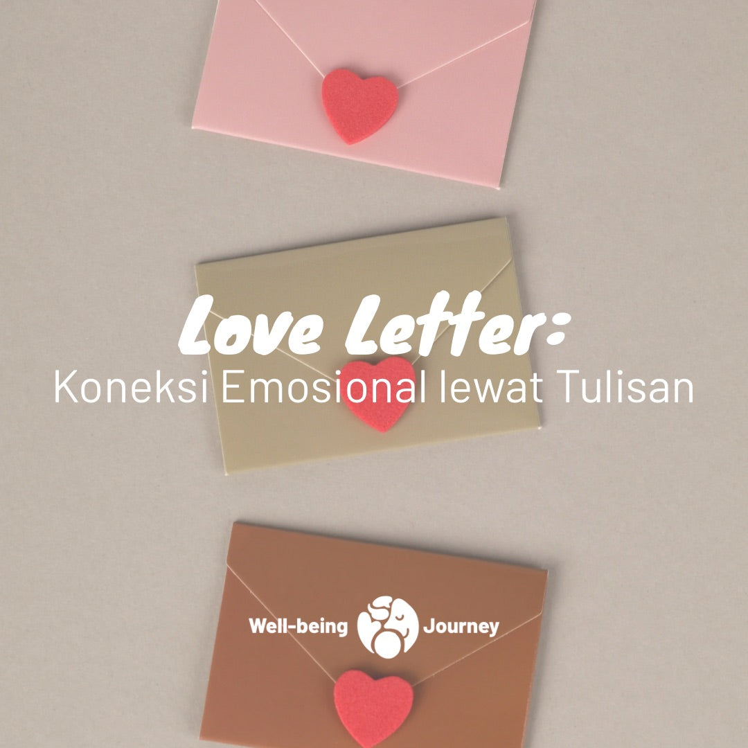 Kelas Menulis Jurnal: Love Letter