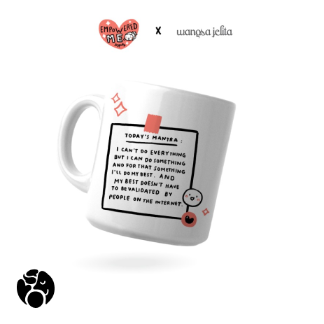 Manifesto Mug -  EMPOWERED ME X WANGSA JELITA